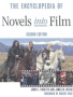 The Encyclopedia of Novels into Film (Facts on File Film Reference Library) 2005 г 586 стр ISBN 0816054495 инфо 2630j.