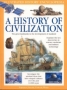A History of Civilization : The Great Landmarks in the Development of Mankind (Illustrated History Encyclopedia) 2003 г 264 стр ISBN 0754812278 инфо 2639j.