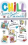 Chill: Discover the Cool (and Creative) Side of Your Fridge 2009 г Мягкая обложка, 80 стр ISBN 1554533015 инфо 2676j.