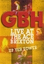 GBH: Live At The Ace Brixton + Up Yer Tower Формат: DVD (PAL) (Keep case) Дистрибьютор: Концерн "Группа Союз" Региональный код: 0 (All) Количество слоев: DVD-5 (1 слой) Звуковые дорожки: Английский инфо 2814b.