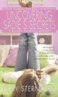 Uncovering Sadie's Secrets (Bianca Balducci Mystery) 2005 г 203 стр ISBN 0843954973 инфо 2089l.