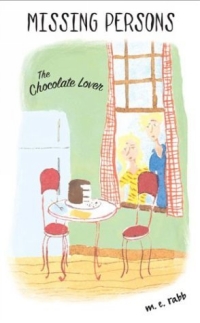 Chocolate Lover (Missing Persons) 2004 г 185 стр ISBN 0142500429 инфо 2122l.