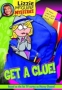 Lizzie McGuire Mysteries: Get a Clue! - Book #1 : Junior Novel (Lizzie Mcguire Mysteries) 2004 г 128 стр ISBN 0786846208 инфо 2148l.