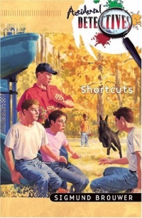 Shortcuts (Accidental Detectives) 2005 г 144 стр ISBN 0764225790 инфо 2183l.