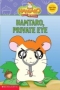 Hamtaro, Little Hamsters Big Adventures: Hamtaro, Private Eye (Ham-Ham Reader Series) 2004 г 32 стр ISBN 0439539641 инфо 2204l.