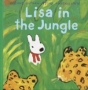 Lisa in the Jungle (Misadventures of Gaspard and Lisa) 2003 г 32 стр ISBN 0375822542 инфо 2270l.