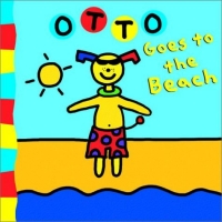 Otto Goes to the Beach 2003 г 24 стр ISBN 0316738700 инфо 2285l.