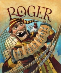 Roger, the Jolly Pirate 2004 г 40 стр ISBN 0066238056 инфо 2289l.
