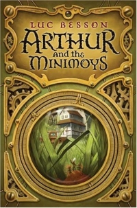 Arthur and the Minimoys 2005 г 240 стр ISBN 0060596236 инфо 2300l.