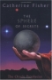 The Sphere of Secrets : Book Two of The Oracle Prophecies (The Oracle Prophecies) 2005 г 384 стр ISBN 0060571616 инфо 2301l.