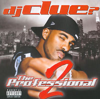 Dj Clue The Professional 2 Формат: Audio CD (Jewel Case) Дистрибьютор: Roc-A-Fella Records, LLC Лицензионные товары Характеристики аудионосителей 2001 г Сборник инфо 5045l.