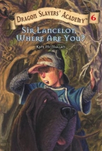 Sir Lancelot, Where Are You (Dragon Slayers' Academy) 2003 г 112 стр ISBN 0448432781 инфо 5058l.