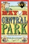 The Mayor of Central Park 2005 г 208 стр ISBN 0060515570 инфо 5894m.