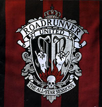 Roadrunner United The All-Star Sessions Формат: Audio CD (Jewel Case) Дистрибьютор: Universal - Music Лицензионные товары Характеристики аудионосителей 2005 г Альбом инфо 930c.