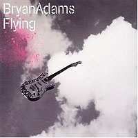 Bryan Adams Flying Формат: CD-Single (Maxi Single) Дистрибьютор: Polydor Лицензионные товары Характеристики аудионосителей 2004 г : Импортное издание инфо 3001a.