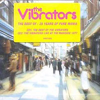 The Vibrators The Best Of 25 Years Of Pure Mania (2 CD) Формат: 2 Audio CD Дистрибьютор: Epic Лицензионные товары Характеристики аудионосителей 2001 г Сборник: Импортное издание инфо 3458a.