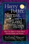 Harry Potter, Narnia, and The Lord of the Rings: What You Need to Know About Fantasy Books and Movies Издательство: Harvest House Publishers, 2005 г Мягкая обложка, 304 стр ISBN 0736917004 инфо 9922c.