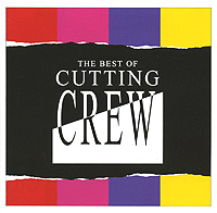Cutting Crew The Best Of Cutting Crew Формат: Audio CD (Jewel Case) Дистрибьюторы: Gala Records, EMI Records Лицензионные товары Характеристики аудионосителей 2003 г Сборник: Импортное издание инфо 11596g.