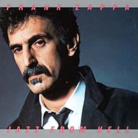 Frank Zappa Jazz From Hell Формат: Audio CD (Jewel Case) Дистрибьютор: Rykodisc Лицензионные товары Характеристики аудионосителей 1995 г Альбом инфо 11642g.